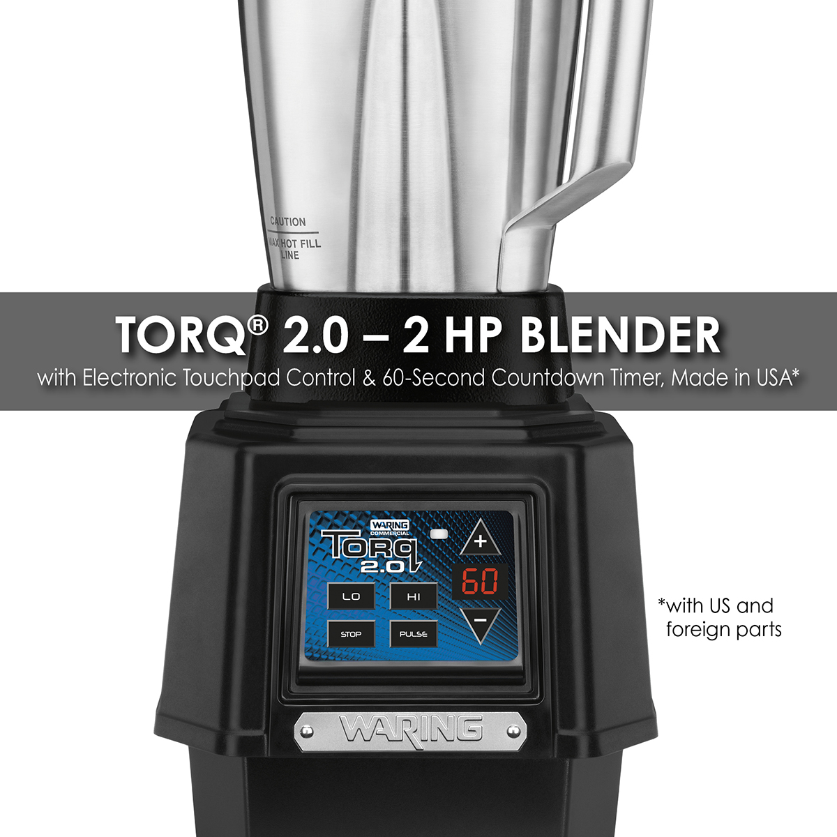 Torq 2.0 Blender with Electronic Touchpad Controls and Timer and 48 oz. Stainless Steel Jar