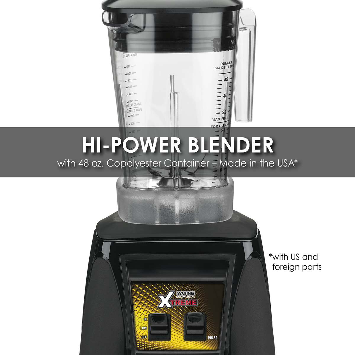 Xtreme Blender with Paddle Switches and 48 oz. Copolyester Container
